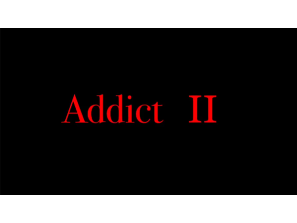 Addict 2 by YA-ROW video DOWNLOAD