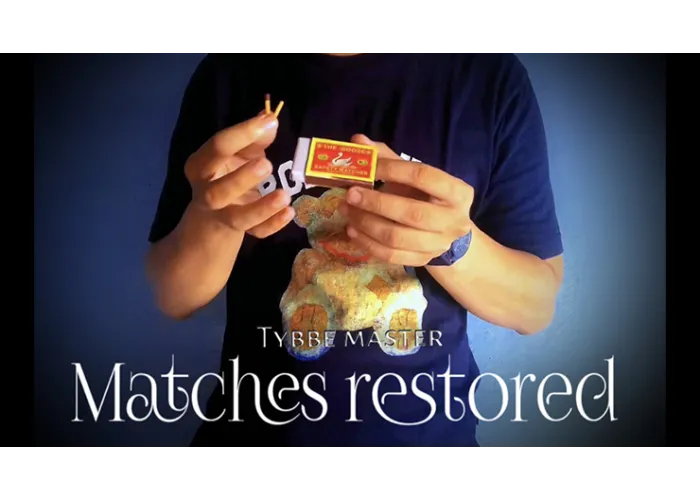 Matches Restored by Tybbe Master video DOWNLOAD