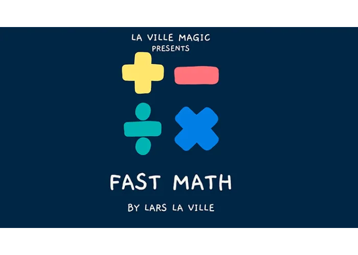 FAST MATH by Lars La Ville & La Ville Magic (video DOWNLOAD)
