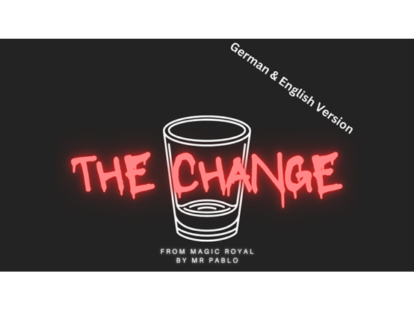 THE CHANGE by Magic Royal and Mr. Pablo video DOWNLOAD