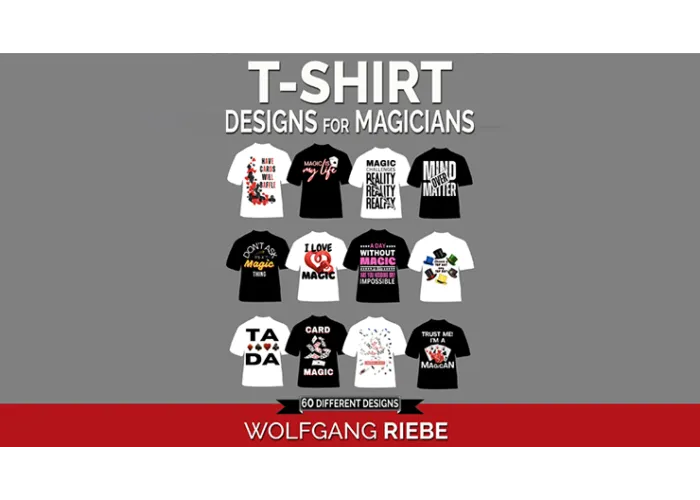 T Shirt Designs for Magicians by Wolfgang Riebe eBook
