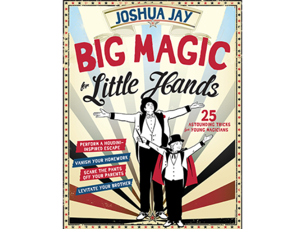 Big Magic for Little Hands by Joshua Jay - Book