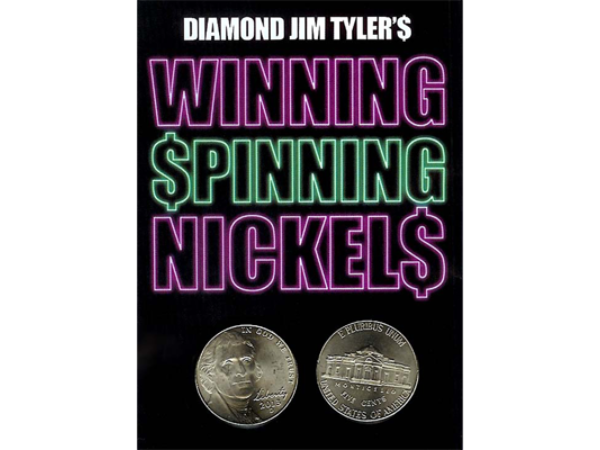 Winning Spinning Nickels (two pack) by Diamond Jim Tyler - Trick