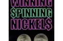 Winning Spinning Nickels (two pack) by Diamond Jim Tyler - Trick – Image 1