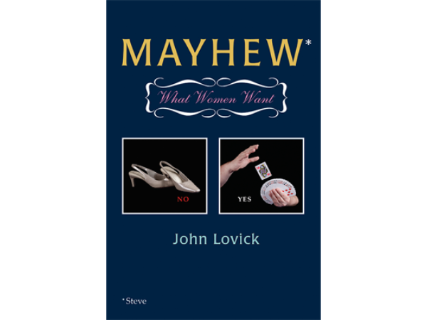 Mayhew (What Women Want) by Hermetic Press - Book