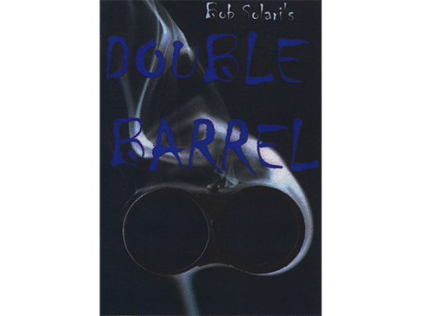 Double Barrel (Blue) by Bob Solari - Trick