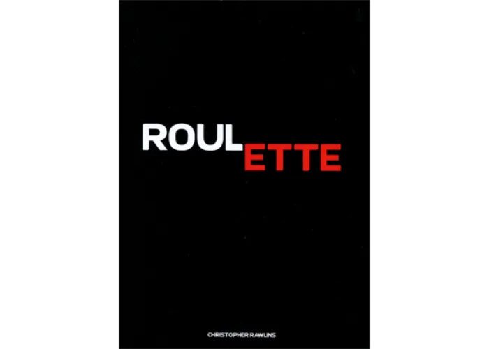 Roulette by Christopher Rawlins and Vanishing Inc - Book