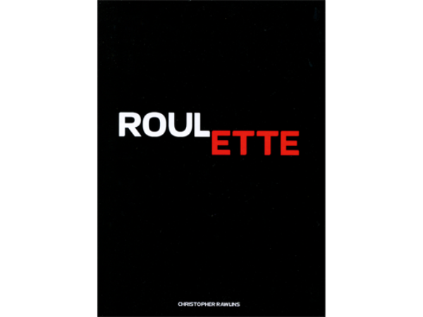 Roulette by Christopher Rawlins and Vanishing Inc - Book