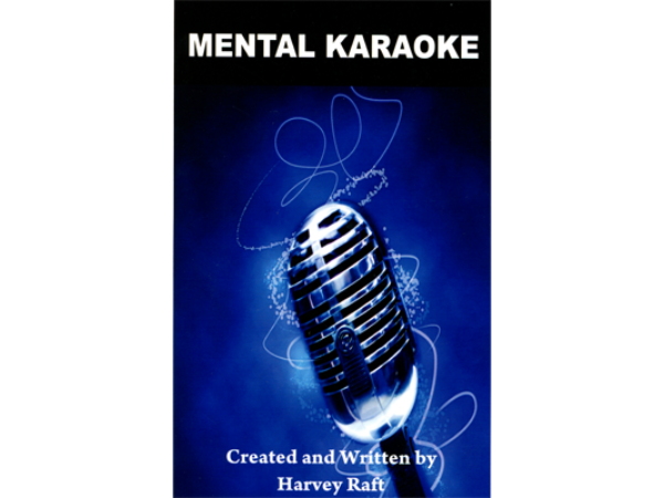 Mental Karaoke by Harvey Raft - Trick