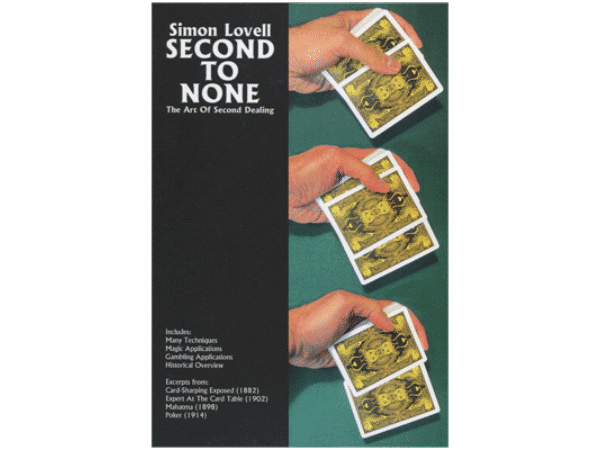 Simon Lovell's Second to None: The Art of Second Dealing by Meir Yedid - Book