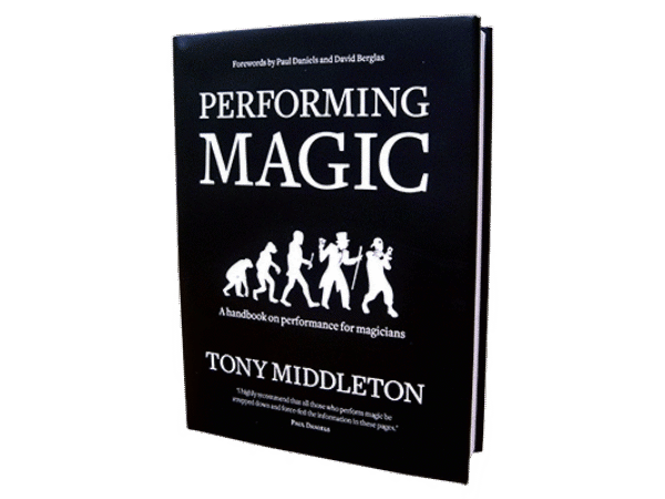 Performing Magic by Tony Middleton - Book