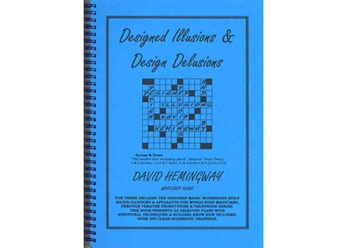 Designed Illusions & Design Delusions by David Hemingway - Book