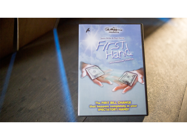 Paul Harris Presents First Hand (AKA Freedom Change) DVD and Gimmick by Justin Miller