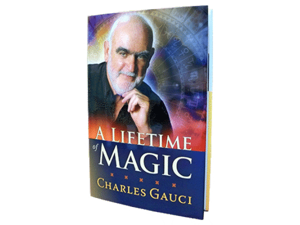 A Lifetime of Magic by Charles Gauci - Book