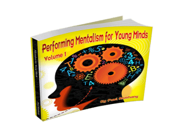 Mentalism for Young Minds Vol. 1  by Paul Romhany - Book