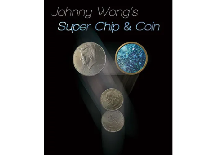 Johnny Wong's Super Chip & Coin ( with DVD ) by Johnny Wong - Trick
