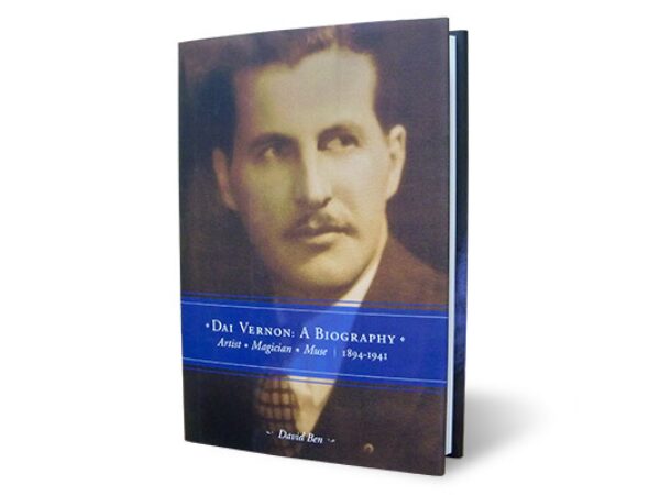 Dai Vernon: A Biography by David Ben - Book