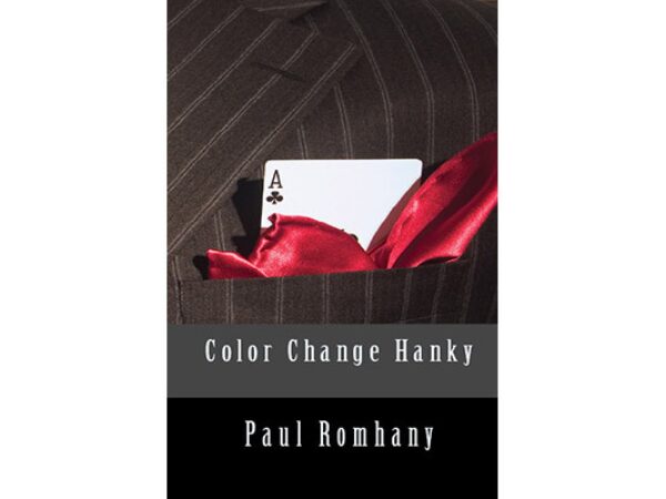 Color Change Hank (Pro Series Vol 4)by Paul Romhany - Book