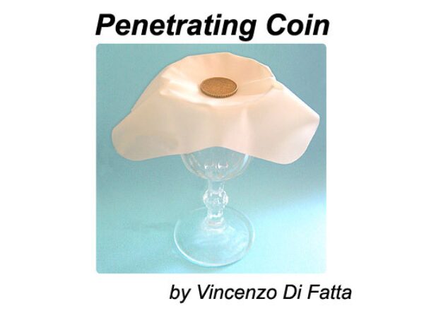 Penetrating Coin by Vincenzo Di Fatta - Tricks