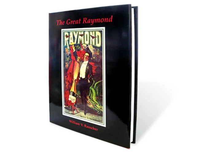 The Great Raymond by William V. Rauscher - Book