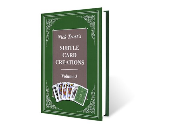 Subtle Card Creations of Nick Trost, Vol. 3 - Book