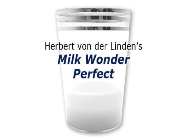 Milk Wonder Perfect by Herbert von der Linden - Trick