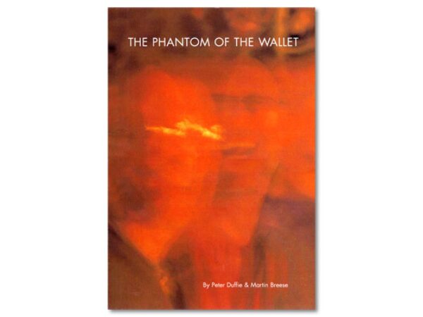 The Phantom of the Wallet by Peter Duffie and Martin Breese - Trick