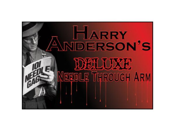 Needle Thru Arm Deluxe (BOX)(With DVD and Props) by Harry Anderson - Tricks