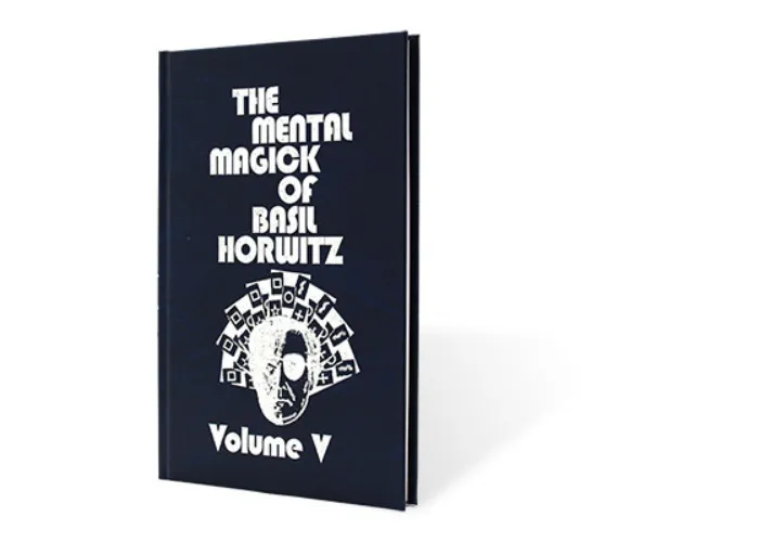 Mental Magick of Basil Horwitz Vol. 5 - Book