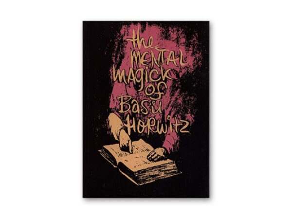 Mental Magick of Basil Horwitz Vol. 1 - Book