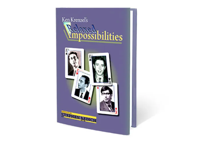 Relaxed Impossibilities by Stephen Minch and Ken Krenzel - Book