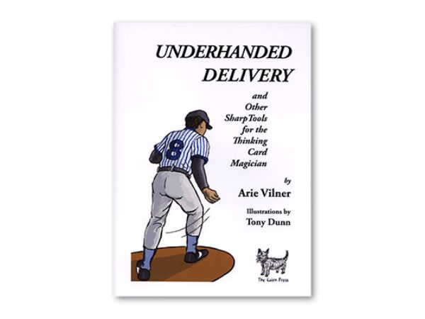 Underhanded Delivery by Arie Vilner - Book