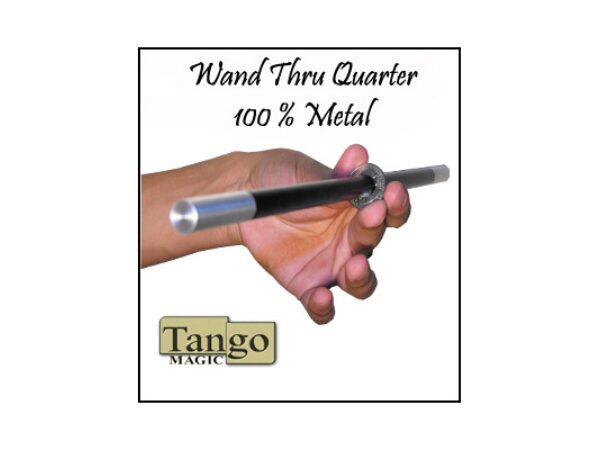 Wand Thru Quarter (W006) by Tango - Trick