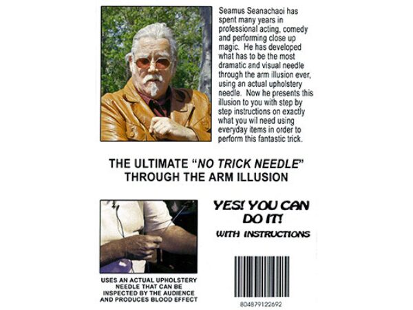 Ultimate No Trick Needle Through Arm by Seamus Seanachaoi - DVD