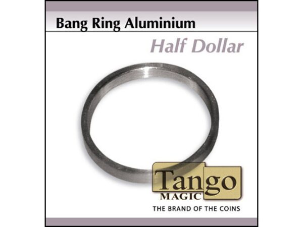 Bang Ring Half Dollar Aluminum (A0009)by Tango