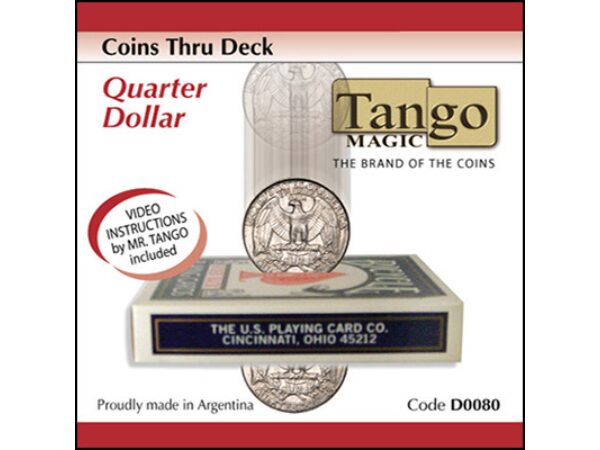 Coins Thru Deck Quarter by Tango - Trick (D0080)