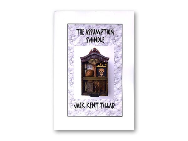 Assumption Swindle by Jack Tillar - Book
