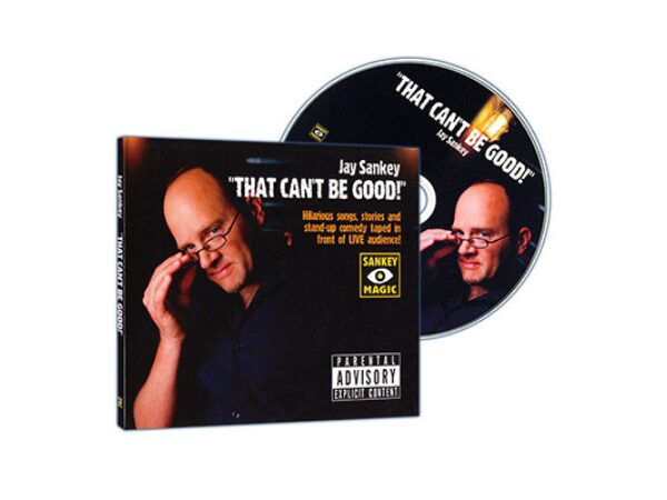 That Can't Be Good by Jay Sankey - CD