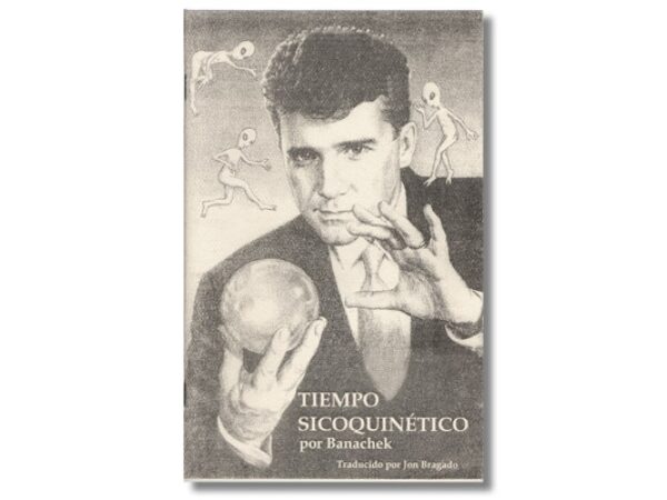 Psychokinetic Times (Spanish Edition) by Banachek - Book