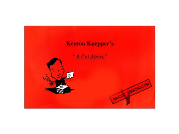 A Cut Above by Kenton Knepper - Trick