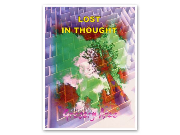 Lost in Thought by Gregory Arce - Book