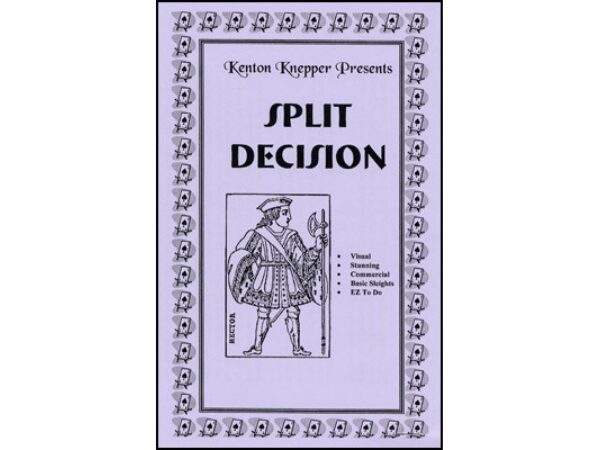 Split Decision by Kenton Knepper - Trick
