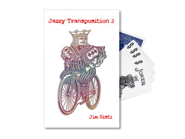 Jazzy Transposition 2 by Jim Sisti - Trick