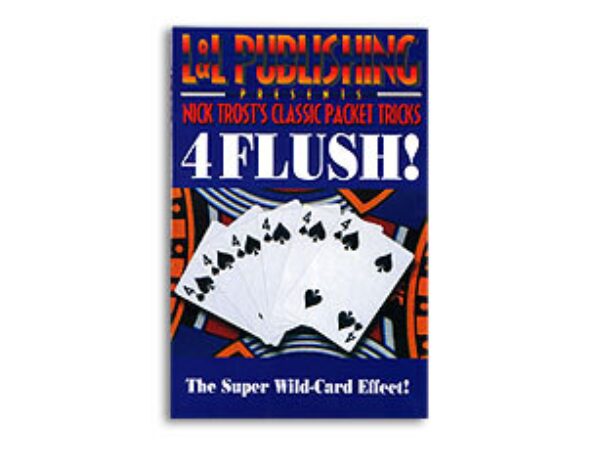 4 Flush! by Nick Trost & L&L - Trick