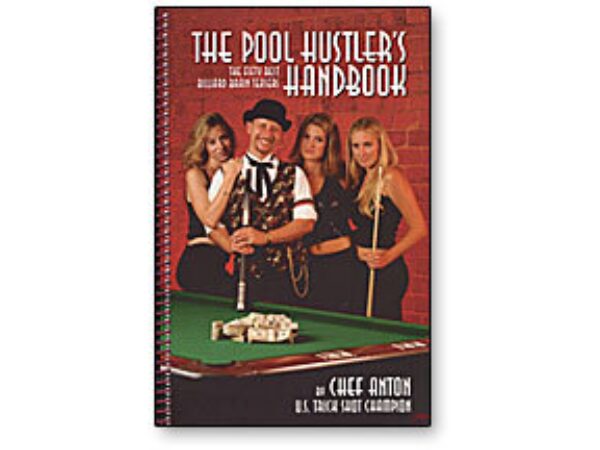 Pool Hustler's Handbook Chef Anton