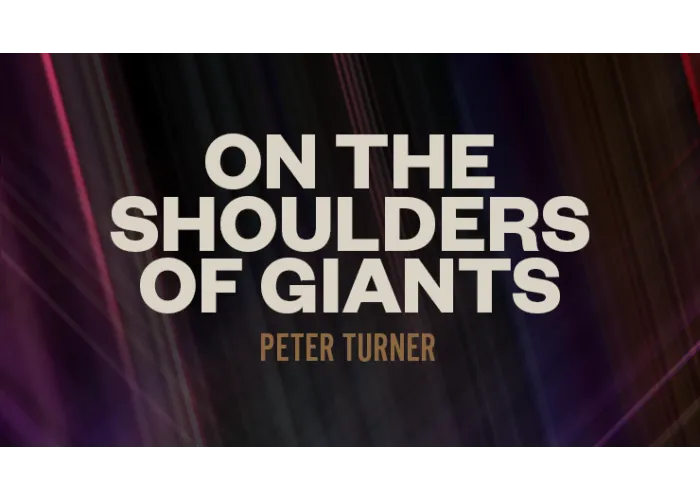 On the Shoulders of Giants by Peter Turner video DOWNLOAD