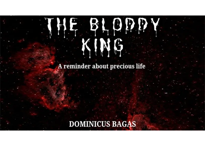 The Bloody King by Dominicus Bagas eBook