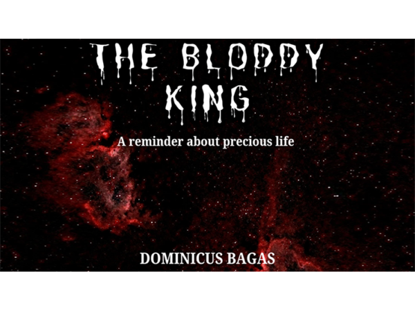The Bloody King by Dominicus Bagas eBook