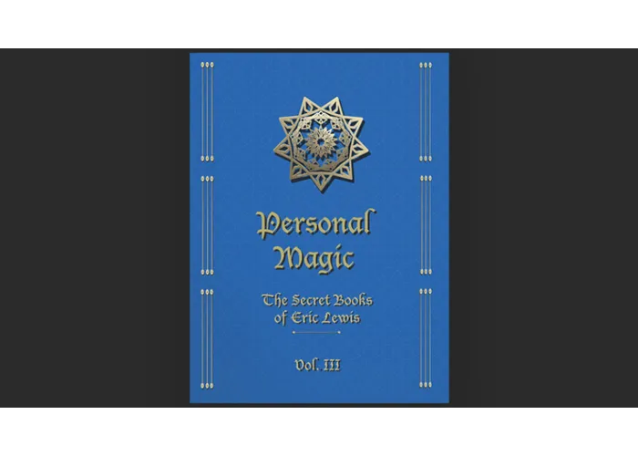Personal Magic, The Secret Books of Eric Lewis, Vol.3