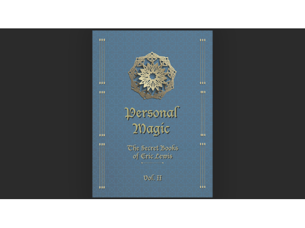 Personal Magic, The Secret Books of Eric Lewis, Vol.2